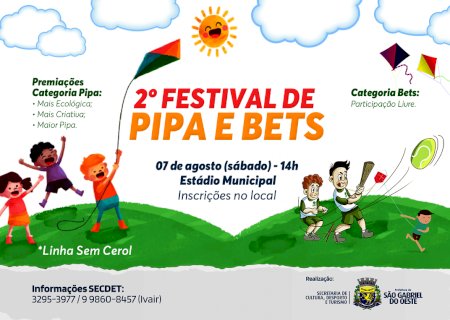 Secretaria de Cultura, Desporto e Turismo realizará 2º Festival de Pipas e Bets