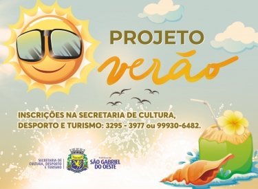 Secretaria de Cultura, Desporto e Turismo abre inscrições para o Projeto Verão 2022