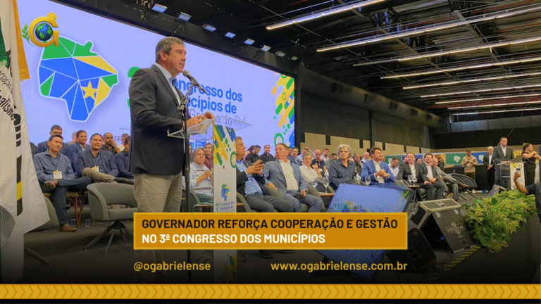 Governador reforça cooperação e gestão no 3º Congresso dos Municípios