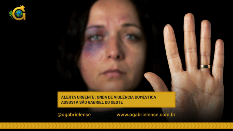 Alerta urgente: onda de violência doméstica assusta São Gabriel do Oeste