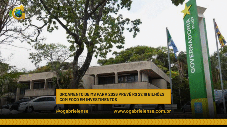 Orçamento de MS para 2026 prevê R$ 27,19 bilhões com foco em investimentos