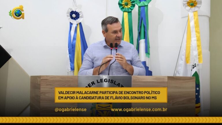 Valdecir Malacarne participa de encontro político em apoio à candidatura de Flávio Bolsonaro no MS